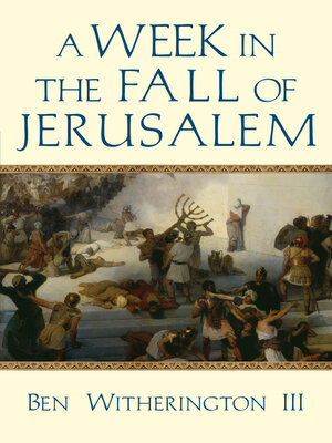 cover image of A Week in the Fall of Jerusalem